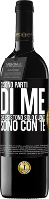 39,95 € Spedizione Gratuita | Vino rosso Edizione RED MBE Riserva Ci sono parti di me che esistono solo quando sono con te Etichetta Nera. Etichetta personalizzabile Riserva 12 Mesi Raccogliere 2016 Tempranillo