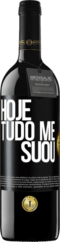 39,95 € Envio grátis | Vinho tinto Edição RED MBE Reserva Hoje tudo me suou Etiqueta Preta. Etiqueta personalizável Reserva 12 Meses Colheita 2014 Tempranillo