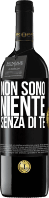 39,95 € Spedizione Gratuita | Vino rosso Edizione RED MBE Riserva Non sono niente senza di te Etichetta Nera. Etichetta personalizzabile Riserva 12 Mesi Raccogliere 2014 Tempranillo