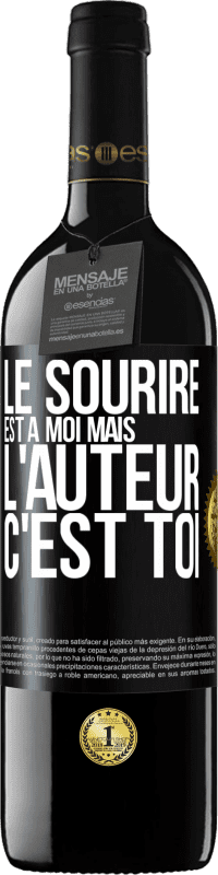 39,95 € Envoi gratuit | Vin rouge Édition RED MBE Réserve Le sourire est à moi, mais l'auteur c'est toi Étiquette Noire. Étiquette personnalisable Réserve 12 Mois Récolte 2015 Tempranillo