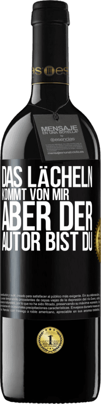 39,95 € Kostenloser Versand | Rotwein RED Ausgabe MBE Reserve Das Lächeln kommt von mir, aber der Autor bist du Schwarzes Etikett. Anpassbares Etikett Reserve 12 Monate Ernte 2015 Tempranillo