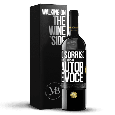 «O sorriso é meu, mas o autor é você» Edição RED MBE Reserva