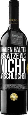 39,95 € Kostenloser Versand | Rotwein RED Ausgabe MBE Reserve Frauen halten Absätze aus, nicht Arschlöcher Schwarzes Etikett. Anpassbares Etikett Reserve 12 Monate Ernte 2014 Tempranillo