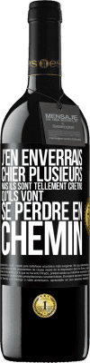 39,95 € Envoi gratuit | Vin rouge Édition RED MBE Réserve J'en enverrais chier plusieurs, mais ils sont tellement crétins qu'ils vont se perdre en chemin Étiquette Noire. Étiquette personnalisable Réserve 12 Mois Récolte 2014 Tempranillo