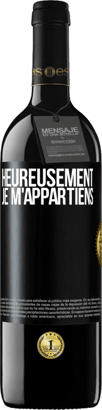 39,95 € Envoi gratuit | Vin rouge Édition RED MBE Réserve Heureusement, je m'appartiens Étiquette Noire. Étiquette personnalisable Réserve 12 Mois Récolte 2016 Tempranillo