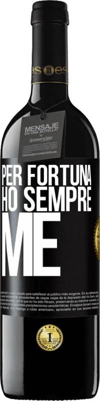 39,95 € Spedizione Gratuita | Vino rosso Edizione RED MBE Riserva Per fortuna ho sempre me Etichetta Nera. Etichetta personalizzabile Riserva 12 Mesi Raccogliere 2015 Tempranillo