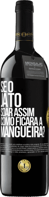 39,95 € Envio grátis | Vinho tinto Edição RED MBE Reserva Se o jato soar assim, como ficará a mangueira? Etiqueta Preta. Etiqueta personalizável Reserva 12 Meses Colheita 2015 Tempranillo