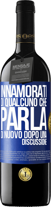 39,95 € Spedizione Gratuita | Vino rosso Edizione RED MBE Riserva Innamorati di qualcuno che parla di nuovo dopo una discussione Etichetta Blu. Etichetta personalizzabile Riserva 12 Mesi Raccogliere 2015 Tempranillo