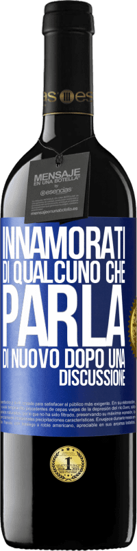 39,95 € Spedizione Gratuita | Vino rosso Edizione RED MBE Riserva Innamorati di qualcuno che parla di nuovo dopo una discussione Etichetta Blu. Etichetta personalizzabile Riserva 12 Mesi Raccogliere 2016 Tempranillo