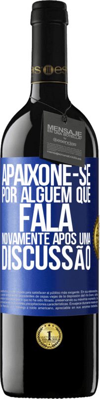 39,95 € Envio grátis | Vinho tinto Edição RED MBE Reserva Apaixone-se por alguém que fala novamente após uma discussão Etiqueta Azul. Etiqueta personalizável Reserva 12 Meses Colheita 2015 Tempranillo