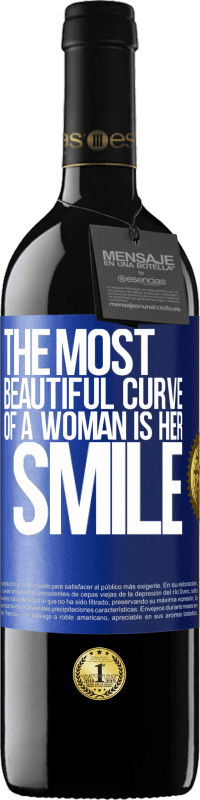 39,95 € 免费送货 | 红酒 RED版 MBE 预订 女人最美丽的曲线是她的微笑 蓝色标签. 可自定义的标签 预订 12 个月 收成 2014 Tempranillo