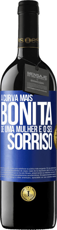 39,95 € Envio grátis | Vinho tinto Edição RED MBE Reserva A curva mais bonita de uma mulher é o seu sorriso Etiqueta Azul. Etiqueta personalizável Reserva 12 Meses Colheita 2015 Tempranillo