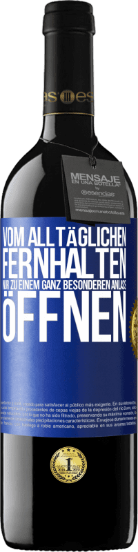 39,95 € Kostenloser Versand | Rotwein RED Ausgabe MBE Reserve Vom alltäglichen fernhalten. Nur zu einem ganz besonderen Anlass öffnen Blaue Markierung. Anpassbares Etikett Reserve 12 Monate Ernte 2015 Tempranillo