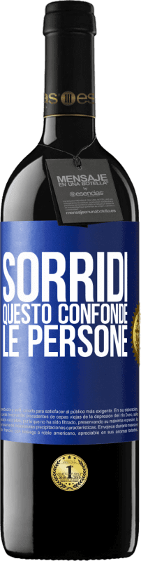 39,95 € Spedizione Gratuita | Vino rosso Edizione RED MBE Riserva Sorridi, questo confonde le persone Etichetta Blu. Etichetta personalizzabile Riserva 12 Mesi Raccogliere 2015 Tempranillo