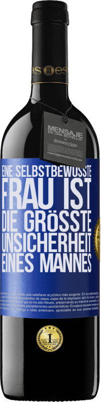 39,95 € Kostenloser Versand | Rotwein RED Ausgabe MBE Reserve Eine selbstbewusste Frau ist die größte Unsicherheit eines Mannes Blaue Markierung. Anpassbares Etikett Reserve 12 Monate Ernte 2015 Tempranillo