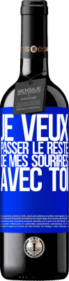 39,95 € Envoi gratuit | Vin rouge Édition RED MBE Réserve Je veux passer le reste de mes sourires avec toi Étiquette Bleue. Étiquette personnalisable Réserve 12 Mois Récolte 2015 Tempranillo