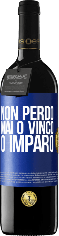 39,95 € Spedizione Gratuita | Vino rosso Edizione RED MBE Riserva Non perdo mai O vinco o imparo Etichetta Blu. Etichetta personalizzabile Riserva 12 Mesi Raccogliere 2015 Tempranillo