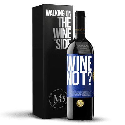 «Wine not?» Издание RED MBE Бронировать