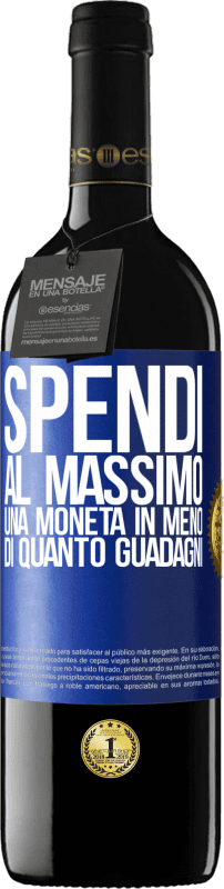 39,95 € Spedizione Gratuita | Vino rosso Edizione RED MBE Riserva Spendi al massimo una moneta in meno di quanto guadagni Etichetta Blu. Etichetta personalizzabile Riserva 12 Mesi Raccogliere 2016 Tempranillo