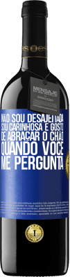 39,95 € Envio grátis | Vinho tinto Edição RED MBE Reserva Não sou desajeitada, sou carinhosa e gosto de abraçar o chão quando você me pergunta Etiqueta Azul. Etiqueta personalizável Reserva 12 Meses Colheita 2015 Tempranillo