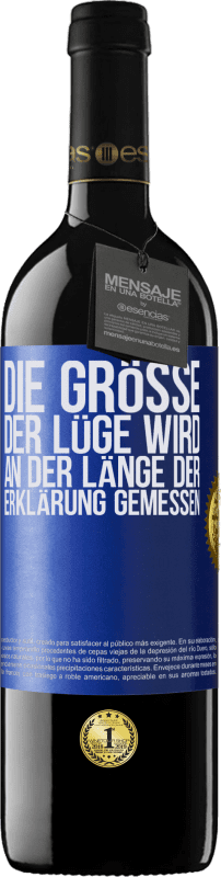 39,95 € Kostenloser Versand | Rotwein RED Ausgabe MBE Reserve Die Größe der Lüge wird an der Länge der Erklärung gemessen Blaue Markierung. Anpassbares Etikett Reserve 12 Monate Ernte 2016 Tempranillo