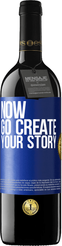 39,95 € 送料無料 | 赤ワイン REDエディション MBE 予約する Now, go create your story 青いタグ. カスタマイズ可能なラベル 予約する 12 月 収穫 2016 Tempranillo