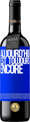 39,95 € Envoi gratuit | Vin rouge Édition RED MBE Réserve Aujourd'hui est toujours encore Étiquette Bleue. Étiquette personnalisable Réserve 12 Mois Récolte 2015 Tempranillo