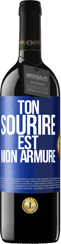 39,95 € Envoi gratuit | Vin rouge Édition RED MBE Réserve Ton sourire est mon armure Étiquette Bleue. Étiquette personnalisable Réserve 12 Mois Récolte 2015 Tempranillo