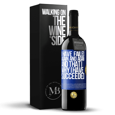 «I have failed again and again, and that is why I have succeeded» RED Edition MBE Reserve