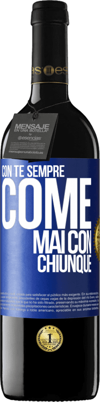 39,95 € Spedizione Gratuita | Vino rosso Edizione RED MBE Riserva Con te sempre come mai con chiunque Etichetta Blu. Etichetta personalizzabile Riserva 12 Mesi Raccogliere 2015 Tempranillo