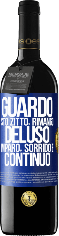 39,95 € Spedizione Gratuita | Vino rosso Edizione RED MBE Riserva Guardo, sto zitto, rimango deluso, imparo, sorrido e continuo Etichetta Blu. Etichetta personalizzabile Riserva 12 Mesi Raccogliere 2015 Tempranillo