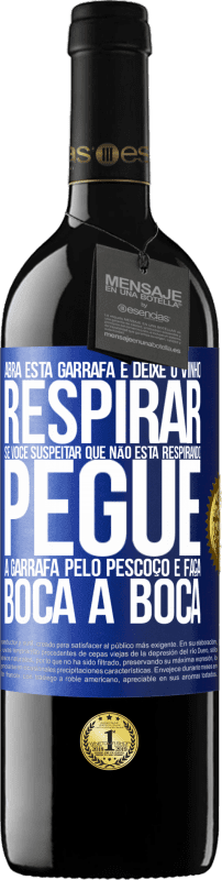 39,95 € Envio grátis | Vinho tinto Edição RED MBE Reserva Abra esta garrafa e deixe o vinho respirar. Se você suspeitar que não está respirando, pegue a garrafa pelo pescoço e faça Etiqueta Azul. Etiqueta personalizável Reserva 12 Meses Colheita 2015 Tempranillo