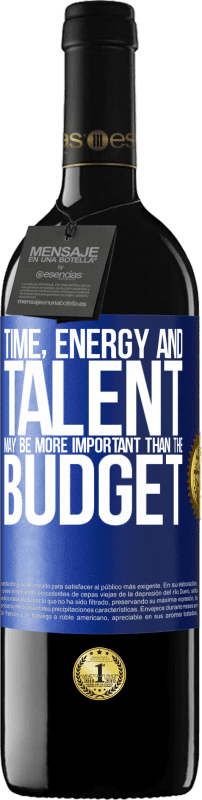 39,95 € Free Shipping | Red Wine RED Edition MBE Reserve Time, energy and talent may be more important than the budget Blue Label. Customizable label Reserve 12 Months Harvest 2015 Tempranillo