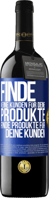 39,95 € Kostenloser Versand | Rotwein RED Ausgabe MBE Reserve Finde keine Kunden für deine Produkte, finde Produkte für deine Kunden Blaue Markierung. Anpassbares Etikett Reserve 12 Monate Ernte 2015 Tempranillo