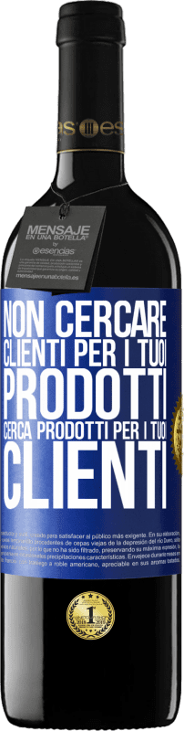 39,95 € Spedizione Gratuita | Vino rosso Edizione RED MBE Riserva Non cercare clienti per i tuoi prodotti, cerca prodotti per i tuoi clienti Etichetta Blu. Etichetta personalizzabile Riserva 12 Mesi Raccogliere 2015 Tempranillo