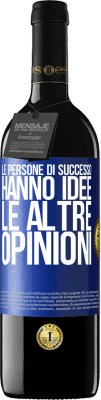 39,95 € Spedizione Gratuita | Vino rosso Edizione RED MBE Riserva Le persone di successo hanno idee. Le altre ... opinioni Etichetta Blu. Etichetta personalizzabile Riserva 12 Mesi Raccogliere 2014 Tempranillo