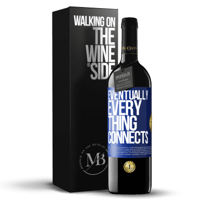 «Eventually, everything connects» RED Edition MBE Reserve