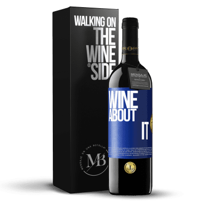 «Wine about it» Издание RED MBE Бронировать