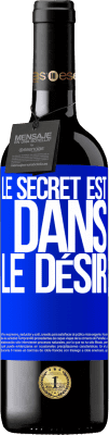 39,95 € Envoi gratuit | Vin rouge Édition RED MBE Réserve Le secret est dans le désir Étiquette Bleue. Étiquette personnalisable Réserve 12 Mois Récolte 2014 Tempranillo