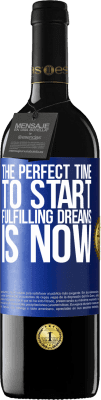 39,95 € Free Shipping | Red Wine RED Edition MBE Reserve The perfect time to start fulfilling dreams is now Blue Label. Customizable label Reserve 12 Months Harvest 2015 Tempranillo