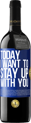 39,95 € 送料無料 | 赤ワイン REDエディション MBE 予約する 今日はあなたと付き合いたいです 青いタグ. カスタマイズ可能なラベル 予約する 12 月 収穫 2016 Tempranillo