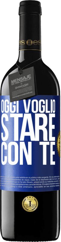 39,95 € Spedizione Gratuita | Vino rosso Edizione RED MBE Riserva Oggi voglio stare con te Etichetta Blu. Etichetta personalizzabile Riserva 12 Mesi Raccogliere 2015 Tempranillo