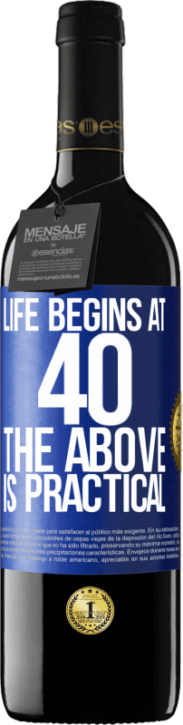 39,95 € Free Shipping | Red Wine RED Edition MBE Reserve Life begins at 40. The above is practical Blue Label. Customizable label Reserve 12 Months Harvest 2015 Tempranillo