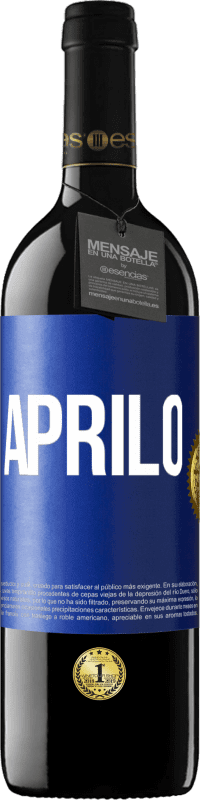 39,95 € Spedizione Gratuita | Vino rosso Edizione RED MBE Riserva Aprilo Etichetta Blu. Etichetta personalizzabile Riserva 12 Mesi Raccogliere 2014 Tempranillo