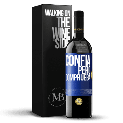 «Confía, pero comprueba» Edición RED MBE Reserva