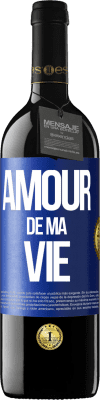 39,95 € Envoi gratuit | Vin rouge Édition RED MBE Réserve Amour de ma vie Étiquette Bleue. Étiquette personnalisable Réserve 12 Mois Récolte 2015 Tempranillo