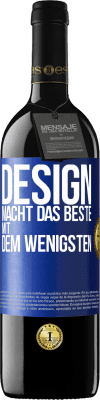 39,95 € Kostenloser Versand | Rotwein RED Ausgabe MBE Reserve Design macht das Beste mit dem Wenigsten Blaue Markierung. Anpassbares Etikett Reserve 12 Monate Ernte 2015 Tempranillo