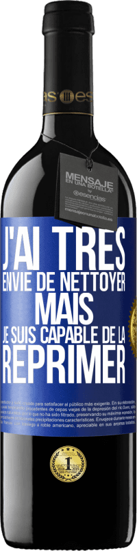 39,95 € Envoi gratuit | Vin rouge Édition RED MBE Réserve J'ai très envie de nettoyer mais je suis capable de la réprimer Étiquette Bleue. Étiquette personnalisable Réserve 12 Mois Récolte 2014 Tempranillo