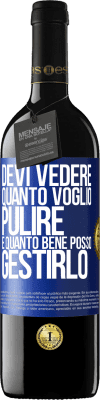 39,95 € Spedizione Gratuita | Vino rosso Edizione RED MBE Riserva Devi vedere quanto voglio pulire e quanto bene posso gestirlo Etichetta Blu. Etichetta personalizzabile Riserva 12 Mesi Raccogliere 2014 Tempranillo