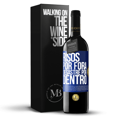 «Risos por fora, desastre por dentro» Edição RED MBE Reserva